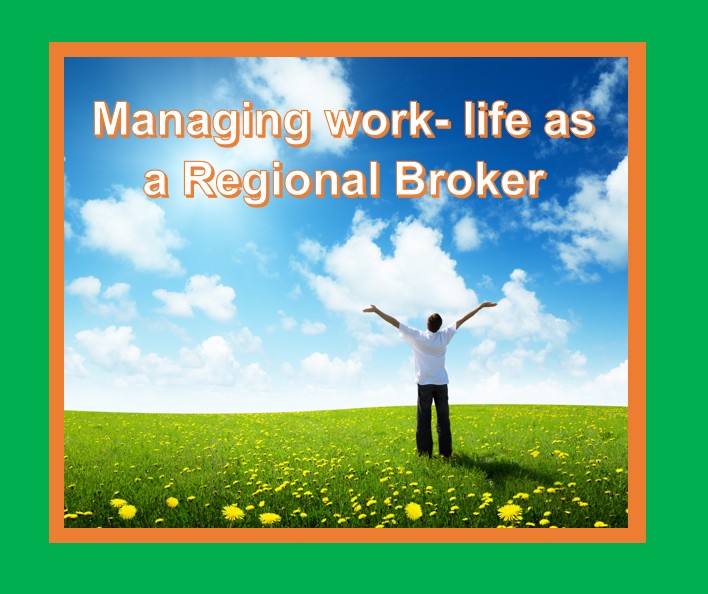 Mortgage Broker Mentor – Managing work-life as a regional broker
